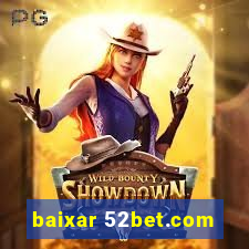 baixar 52bet.com